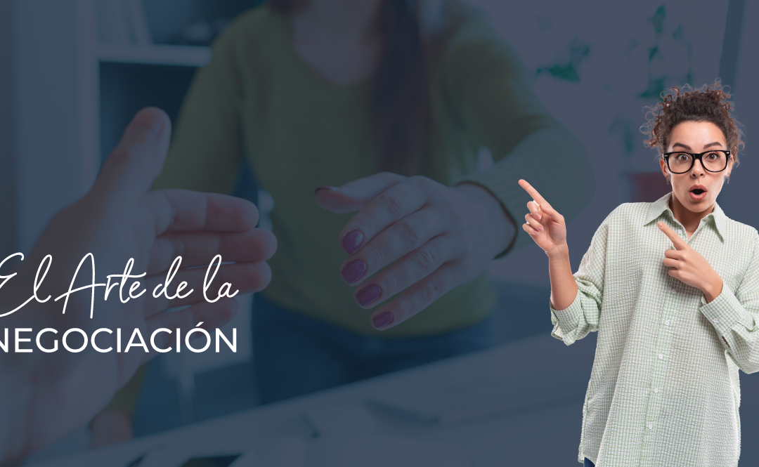 El Arte de la Negociación
